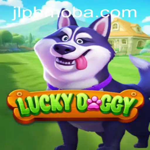 Discover the Thrilling World of LuckyDoggy: An Innovative Phmoba Experience