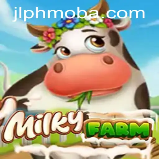 Exploring MilkyFarm: The Unique World of PHMOBA Gaming
