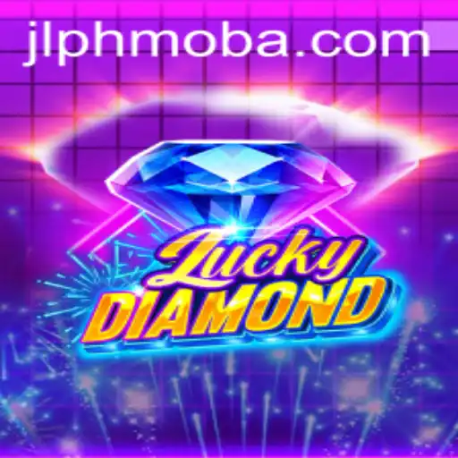 Unveiling LuckyDiamond: The Innovative PHMOBA Experience