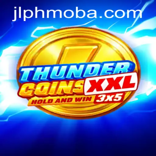 Exploring ThunderCoinsXxl: The New Phenom in the PHMOBA Gaming World